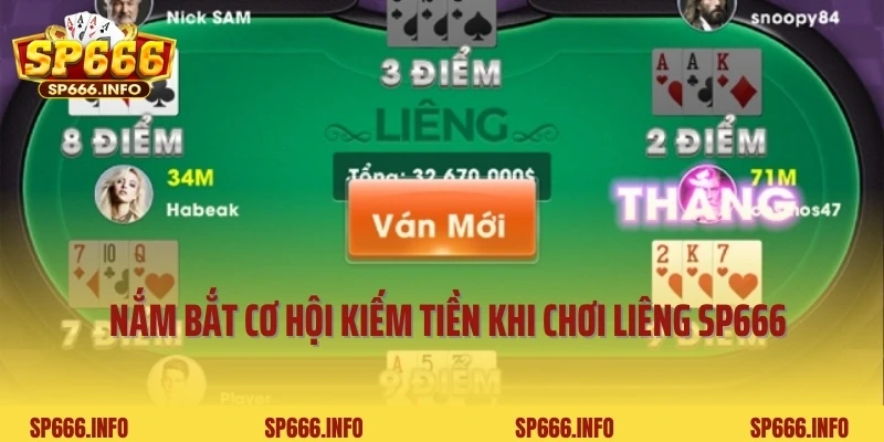 Nắm Bắt Cơ Hội Kiếm Tiền Khi Chơi Liêng SP666 